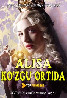 Alisa ko'zgu ortida / Alisa Sehrli Oyna Ortida Uzbek tilida 2016 kino skachat