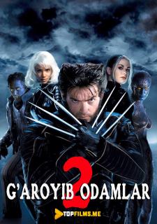 G'aroyib odamlar 2 / X-Men 2 / Rosamaxa 2 Uzbek tilida 2003 kino skachat