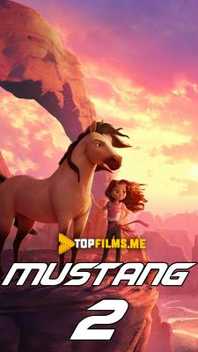 Asov tulpor / Mustang 2 Uzbek tilida 2021 multfilm skachat