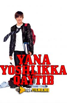Yana yoshlikka qaytib Uzbek tilida 2009 kino skachat