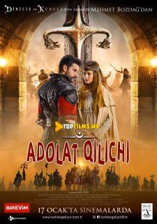 Turklar keladi: Adolat qilichi Uzbek tilida 2019 kino skachat