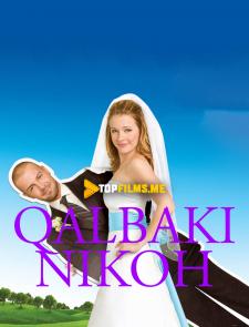 Qalbaki nikoh Uzbek tilida 2009 kino skachat