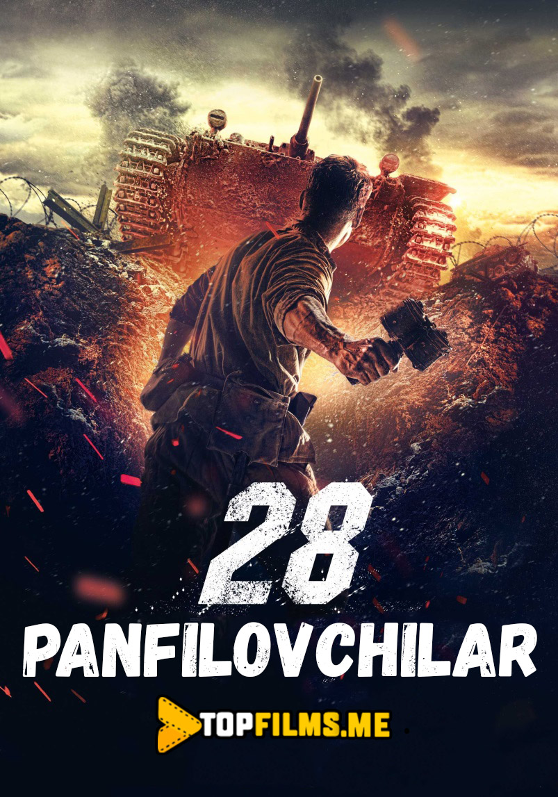 28 Panfilovchilar Uzbek tilida 2016 kino skachat
