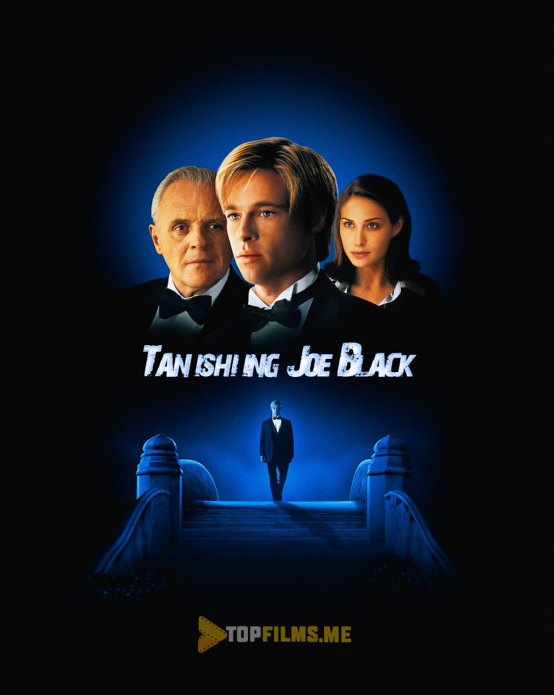 Tanishing Joe Black Uzbek tilida 1998 kino skachat