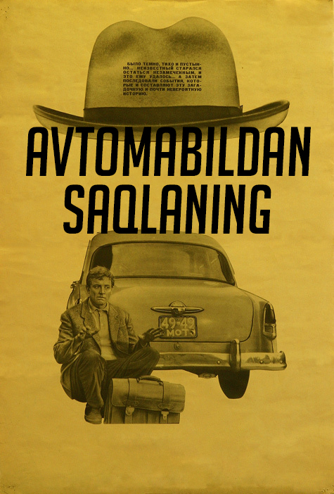 Avtomobildan saqlaning / Mashinadan saqlaning Uzbek tilida 1966 kino skachat