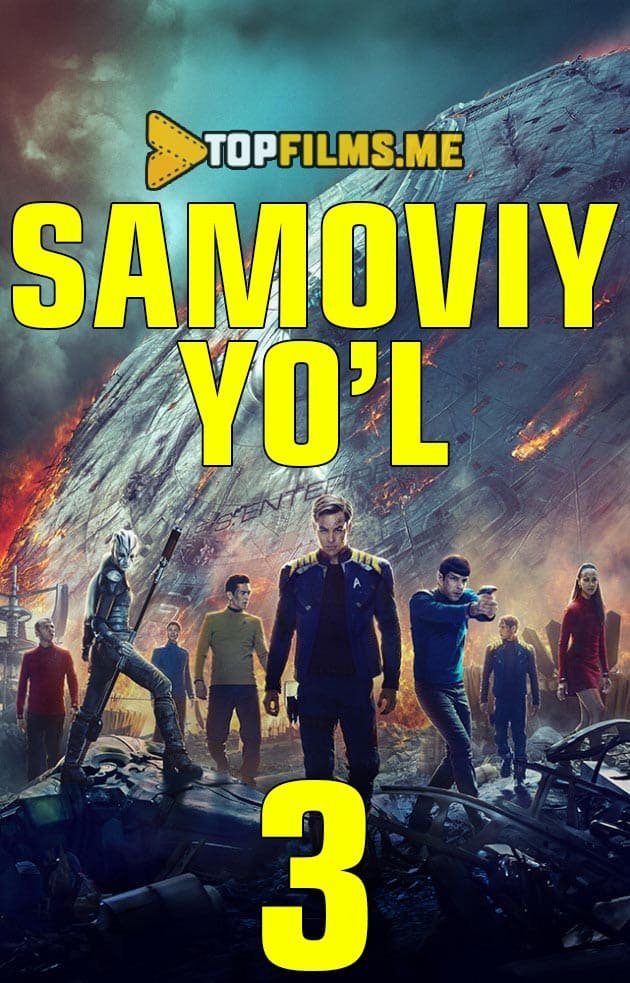 Samoviy yo'l 3 / Startek 3 Uzbek tilida 2016 kino skachat FHD