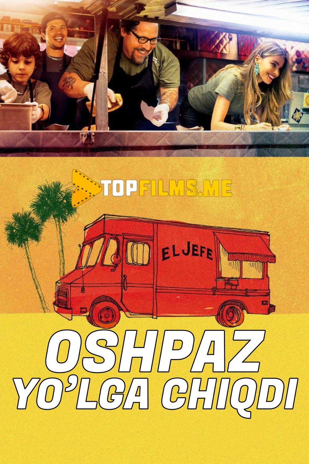 Oshpaz yo'lga chiqdi Uzbek tilida 2014 kino skachat