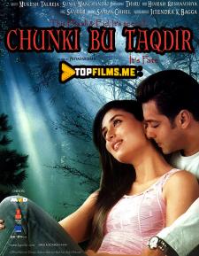 Chunki bu taqdir Uzbek tilida 2005 hind kino skachat