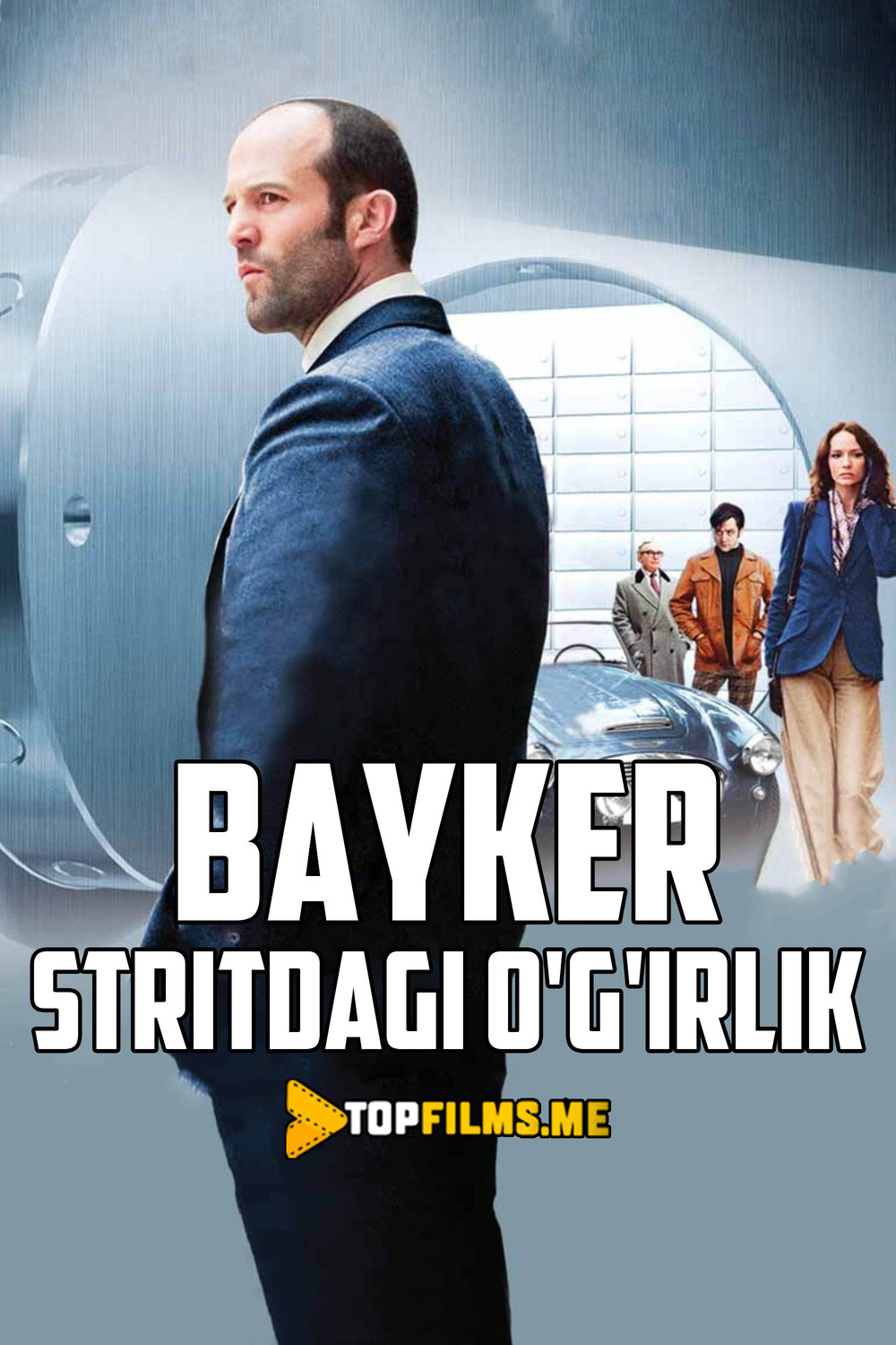Bayker Stritdagi o'g'irlik Uzbek tilida 2008 kino skachat