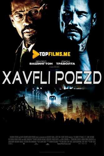Xavfli Poezd / 123-poyezdning xavfli yo'lovchilari Uzbek tilida 2009 kino skachat FHD