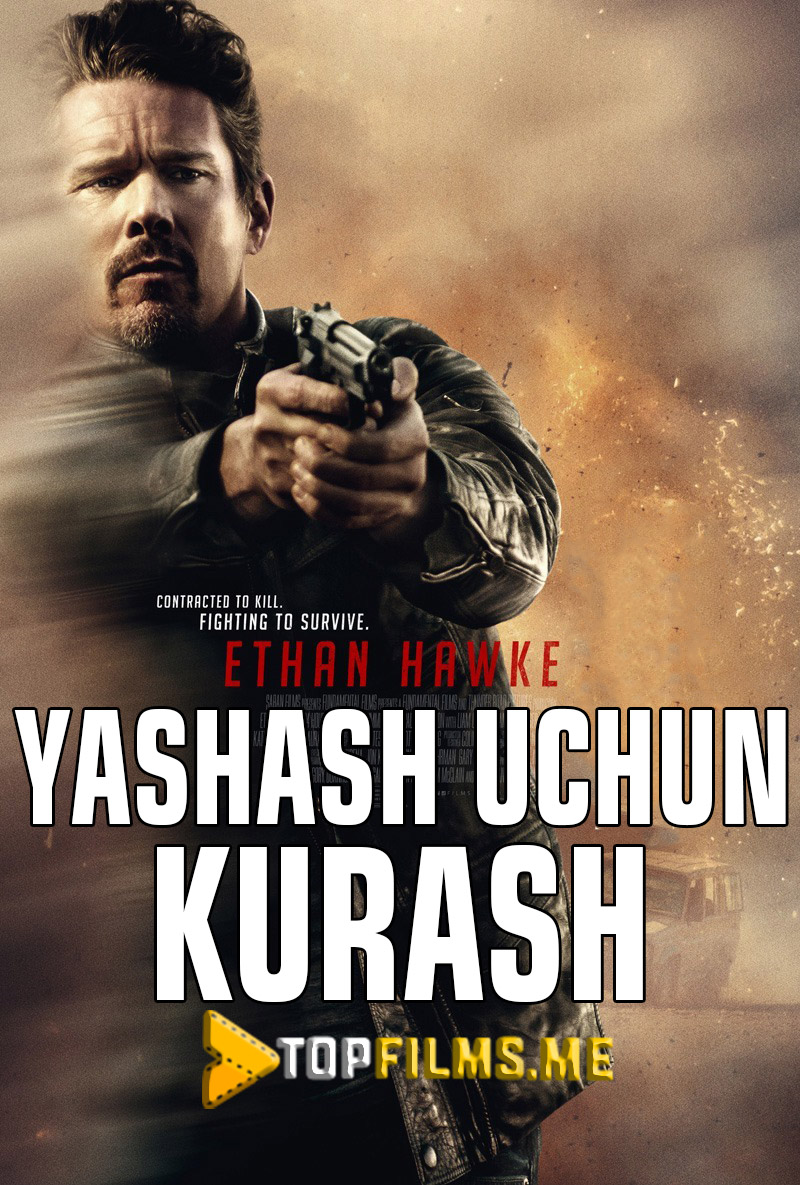 Yashash uchun 24 soat Uzbek tilida 2017 kino skachat