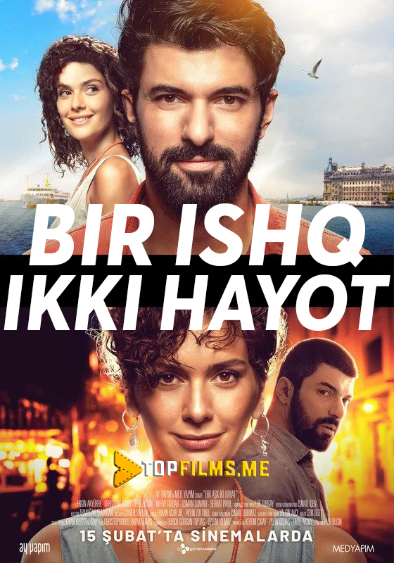 Bir ishq ikki hayot Uzbek tilida 2019 kino skachat