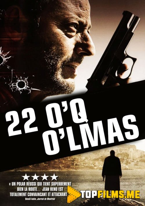 22 o'q o'lmas / Yigirma ikki o'q / Yengilmas Uzbek tilida 2010 kino skachat FHD