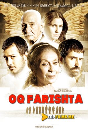 Oq farishta Uzbek tilida 2007 kino skachat FHD