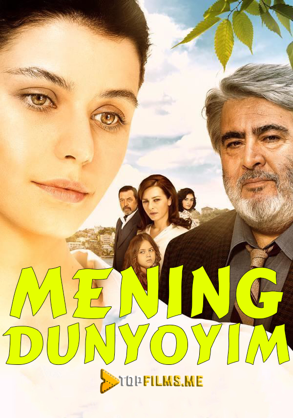 Mening dunyoyim Uzbek tilida 2013 kino skachat