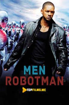 Men Robotman Uzbek tilida 2004 kino skachat